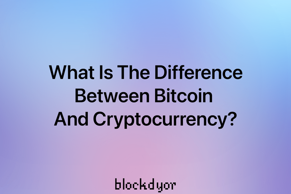 What Is The Difference Between Bitcoin and Cryptocurrency