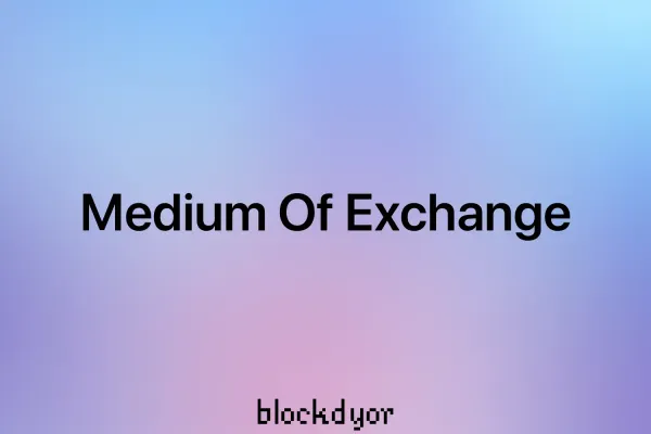 Medium Of Exchange
