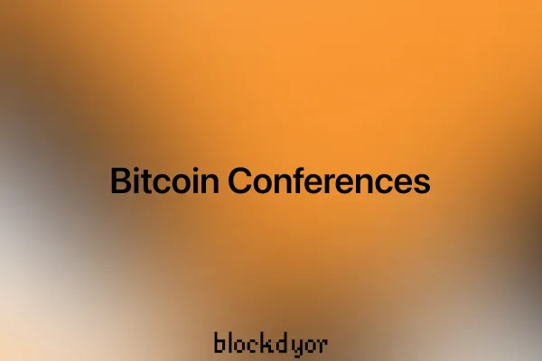 Bitcoin Conferences