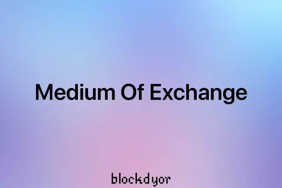 Medium Of Exchange
